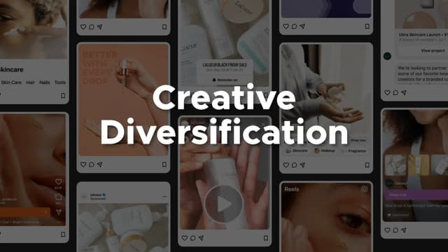 Creative Diversification - How to Create High-Converting Targeted Ad Creative in 2026