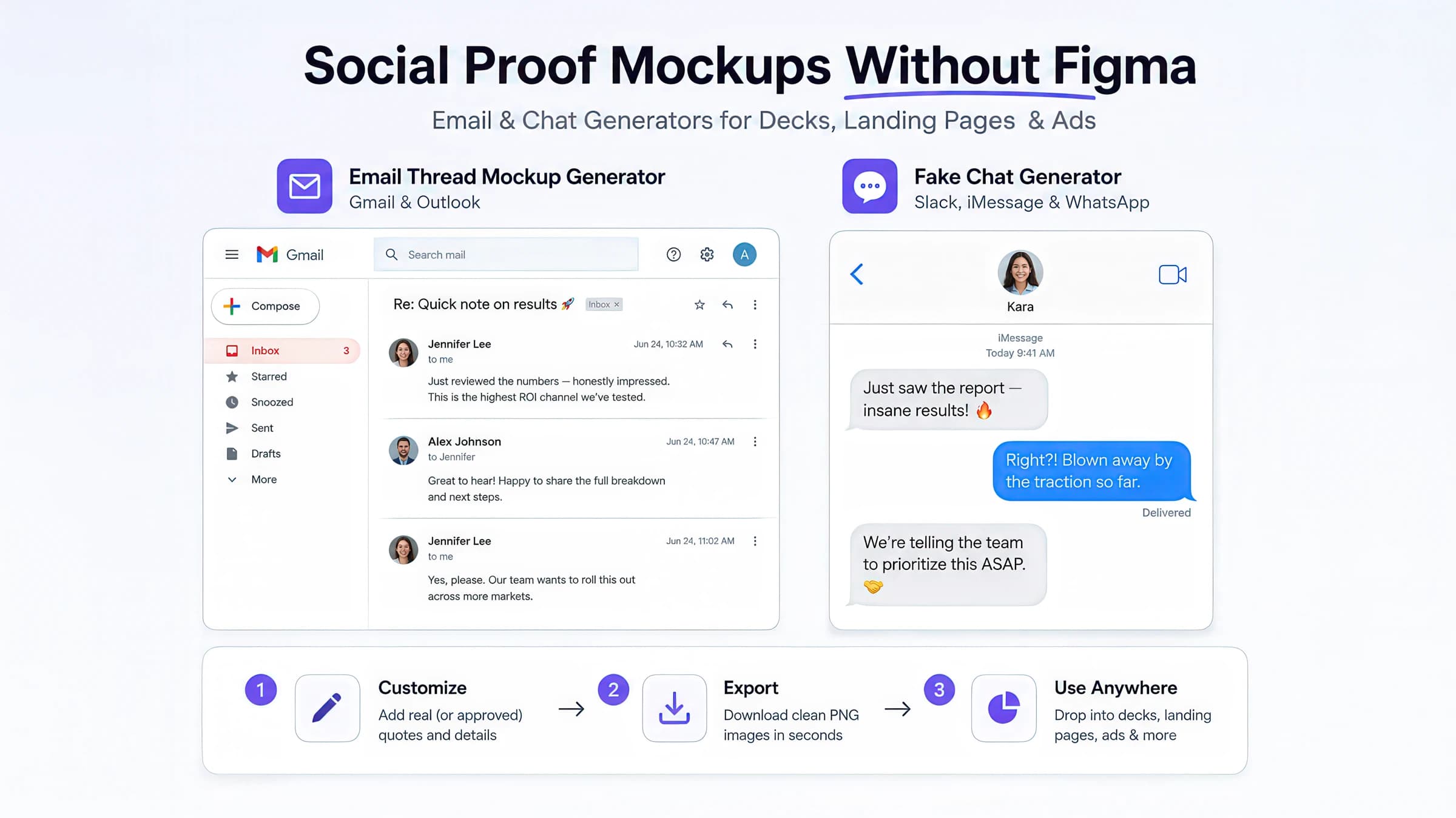 Social proof mockups without Figma — an Email Mockup Generator (Gmail/Outlook) and a Fake Chat Generator (Slack, iMessage, WhatsApp) with a customize → export → use-anywhere workflow.
